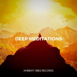 Deep Meditations