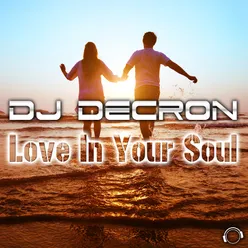 Love In Your Soul (DrumMasterz HHC Remix Edit)