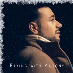 Flying with Antony