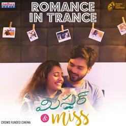 Romance in Trance From "Mr & Miss"