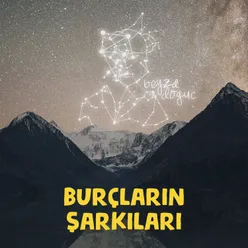 Burçların Şarkıları