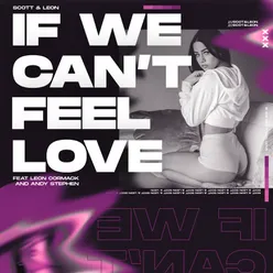 If We Can't Feel Love Audio Dubbers House Mix