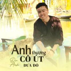 Anh Thương Cô Út Đưa Đò