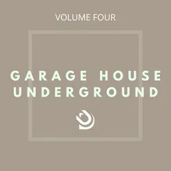 Garage House Underground Vol. 4