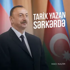 Tarix Yazan Sərkərdə