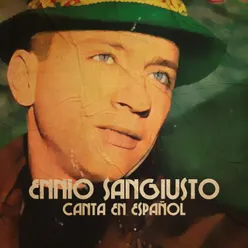Ennio Sangiusto Canta en Español