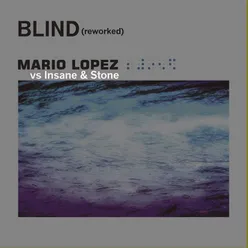 Blind (Cj Stone Meets Mr. Phillips Club Remix)