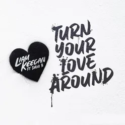 Turn Your Love Around