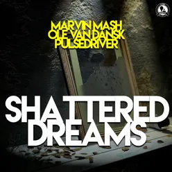 Shattered Dreams Extended Mix