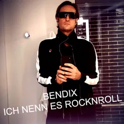 ICH NENN ES ROCK'N'ROLL