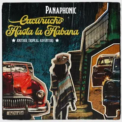 Cucurucho / Hasta La Habana Another Tropical Adventure