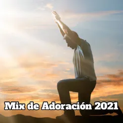 Mix de Adoración 2021