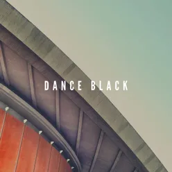 Dance Black