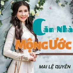 Căn Nhà Mộng Ước