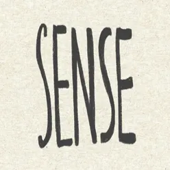 Sense