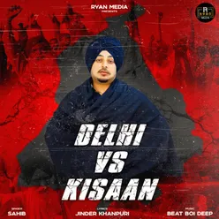 Delhi Vs Kisaan