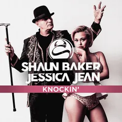 Knockin' (Shaun Baker & Dan Winter Edit)