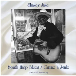Mouth Harp Blues Remastered 2017