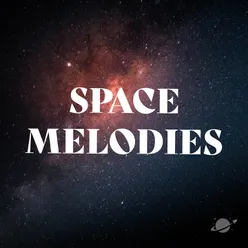 Space Melodies