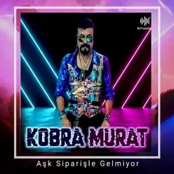 Aşk Siparişle Gelmiyor