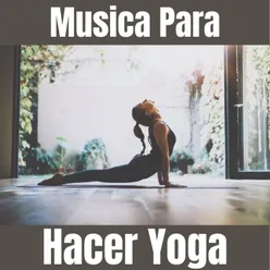 Musica para Hacer Yoga