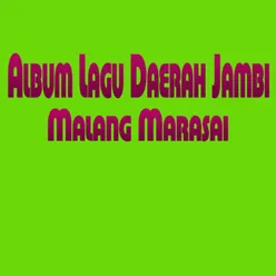 Album Daerah Jambi Malang Marasai