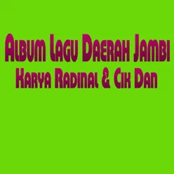 Album Daerah Jambi Karya Radinal