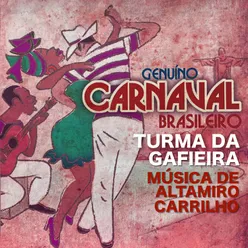 Genuino Carnaval Brasileiro Musica De Altamiro Carrilho (Remasterizado)