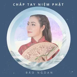 Chắp Tay Niệm Phật