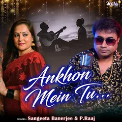 Ankhon Mein Tu