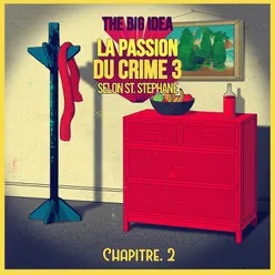 La passion du crime 3 selon St. Stéphane Chapitre 2