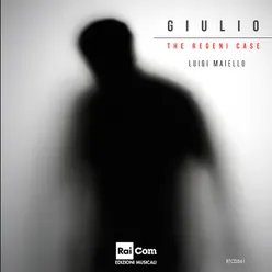 Giulio. The Regeni Case Colonna sonora originale del documentario "Frontiere - Tutto il male del mondo"