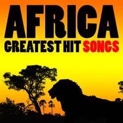 Africa Greatest Hit Songs