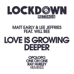 Love Is Growing Deeper Opolopo Mix