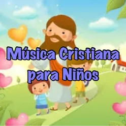 Música Cristiana para Niños