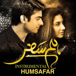 Wo Humsafar Tha (Instrumental Version) From "Humsafar"