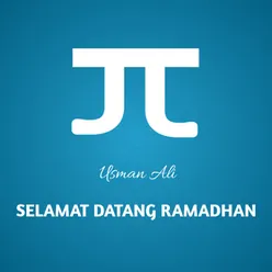 Selamat Datang Ramadhan