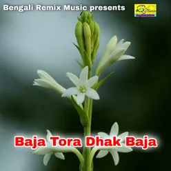 Baja Tora Dhak Baja