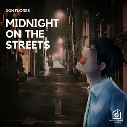 Midnight on the Streets