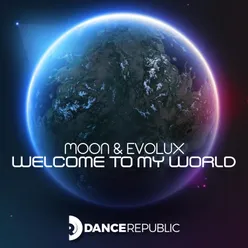 Welcome To My World Radio Mix