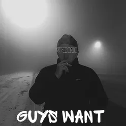 Guys Want