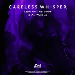 Careless Whisper