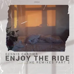 Enjoy the Ride Fresh Coast Remix