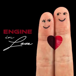 Engine in love Black Valentine