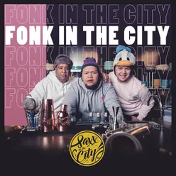 Fonk In The City