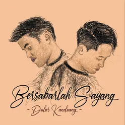 Bersabarlah Sayang