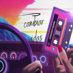 Cambiar Vidas