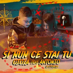 Si nun ce stai tu