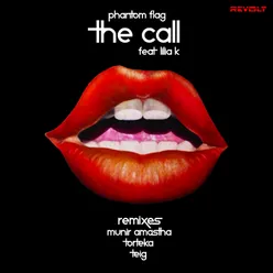 The Call Munir Amastha Remix