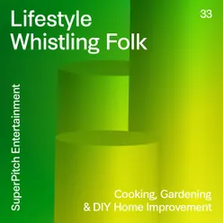 Lifestyle Whistling Folk